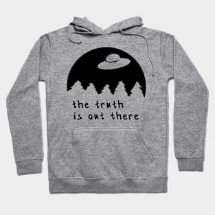 The truth is out there - UFO Hoodie